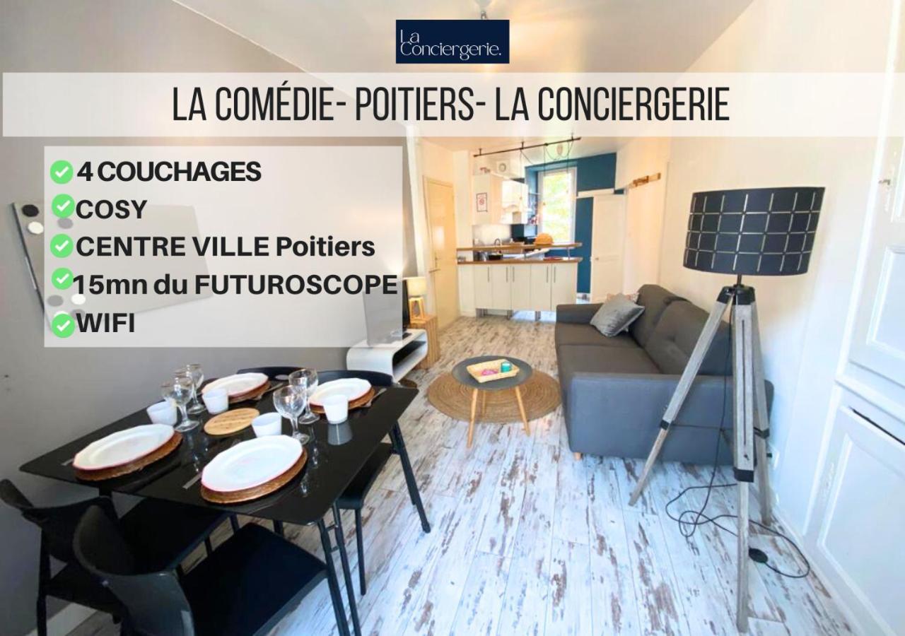 La Comedie - Poitiers Centre - La Conciergerie. Exterior foto